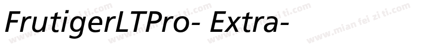 FrutigerLTPro- Extra字体转换